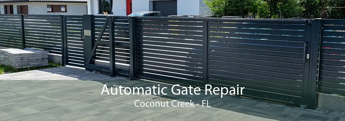 Automatic Gate Repair Coconut Creek - FL