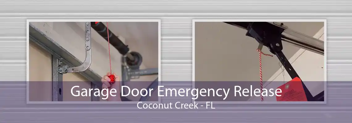 Garage Door Emergency Release Coconut Creek - FL