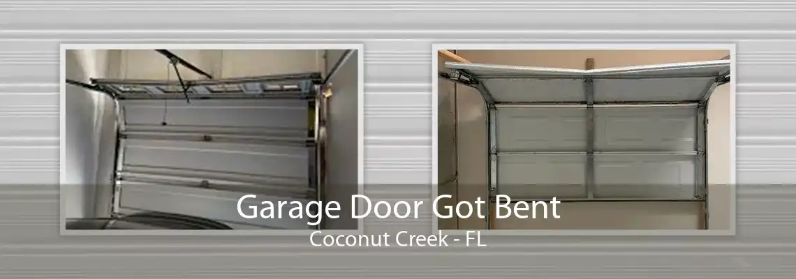 Garage Door Got Bent Coconut Creek - FL