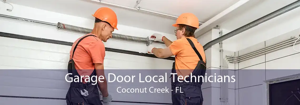 Garage Door Local Technicians Coconut Creek - FL