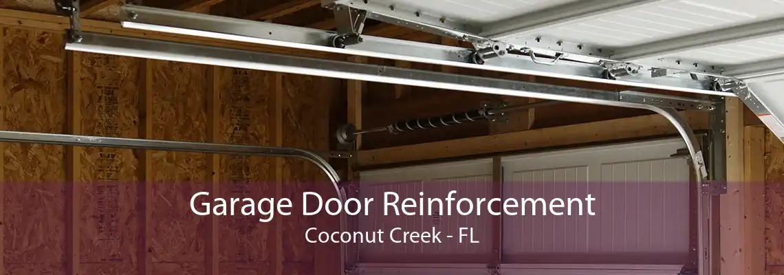 Garage Door Reinforcement Coconut Creek - FL