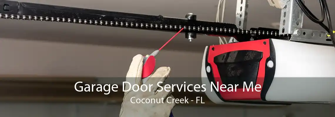 Garage Door Services Near Me Coconut Creek - FL