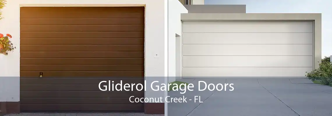 Gliderol Garage Doors Coconut Creek - FL