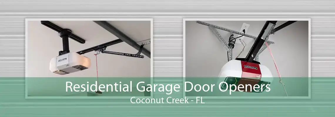 Residential Garage Door Openers Coconut Creek - FL