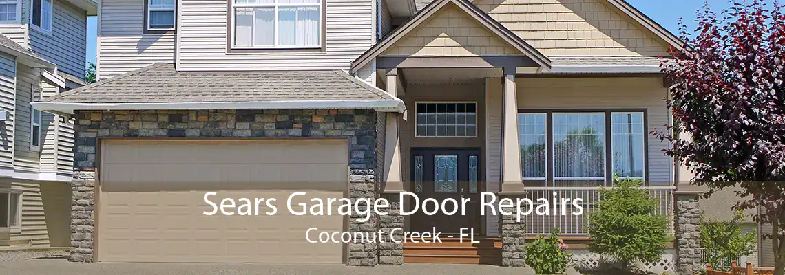 Sears Garage Door Repairs Coconut Creek - FL