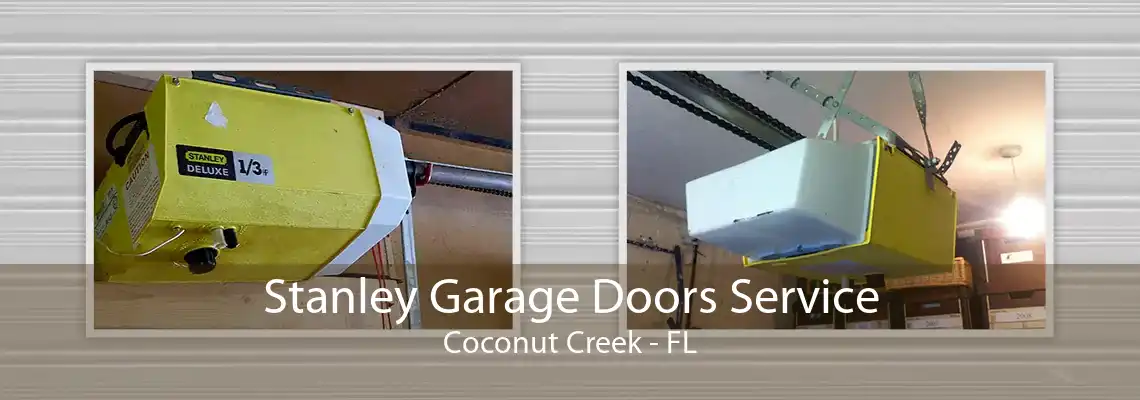 Stanley Garage Doors Service Coconut Creek - FL